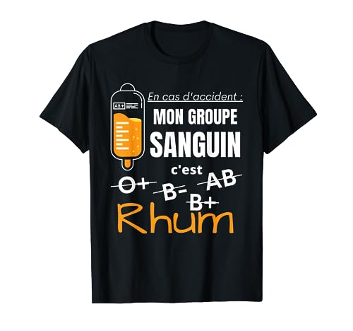 Humour Alcool Rhum Apéro T-Shirt 2025 pas cher