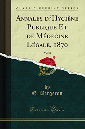 Annales dHygiène Publique Et de Médecine Légale, 2026 pas cher