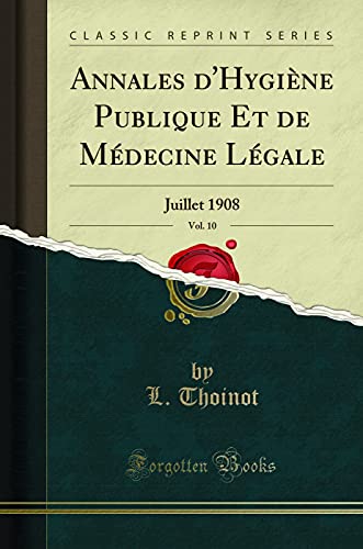 Annales d'Hygiène Publique Et de Médecine Légale, 2026 pas cher